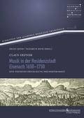 Cover: Musik in der Residenzstadt Eisenach 1650-1750 - K&ouml;nigshausen & Neumann