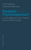 Cover: R&uuml;ckkehr zum Psychologismus? - K&ouml;nigshausen & Neumann