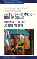 Cover: Making - or Not Making - Sense of Dreams. Trouver - ou non - un sens au r&ecirc;ve - K&ouml;nigshausen & Neumann