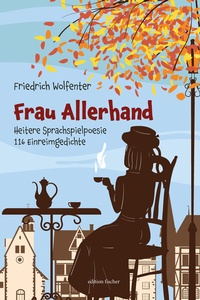 Abbildung von: Frau Allerhand - Fischer, R. G.