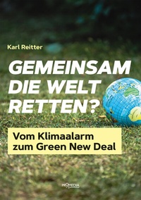 Abbildung von: Gemeinsam die Welt retten? - Promedia