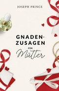 Cover: Gnadenzusagen f&uuml;r M&uuml;tter - Grace today Verlag