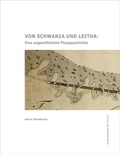 Cover: Von Schwarza und Leitha - Bibliothek der Provinz