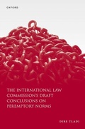 Cover: The International Law Commission's Draft Conclusions on Peremptory Norms - OUP eBook