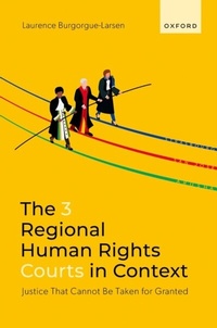 Abbildung von: The 3 Regional Human Rights Courts in Context - OUP eBook