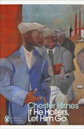 Cover: If He Hollers, Let Him Go - Penguin Classics