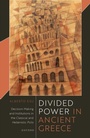 Cover: Divided Power in Ancient Greece - OUP eBook