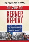 Cover: The Complete Kerner Report - Teachers' College Press