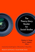 Cover: The Theory-Story Reader for Social Studies - Teachers' College Press