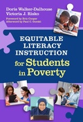 Cover: Equitable Literacy Instruction for Students in Poverty - Teachers' College Press