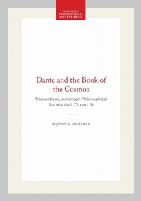 Enlarge image Cover: Dante and the Book of the Cosmos - American Philosophical Society Press
