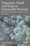 Cover: Degrowth, Depth and Hope in Sustainable Business - Routledge