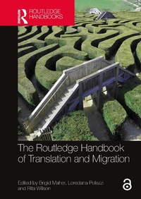 Enlarge image Cover: The Routledge Handbook of Translation and Migration - Routledge