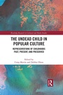 Cover: The Undead Child in Popular Culture - Routledge