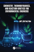 Cover: Chemistry, Thermodynamics, and Reaction Kinetics for Environmental Engineers - CRC Press