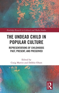 Enlarge image Cover: The Undead Child in Popular Culture - Routledge