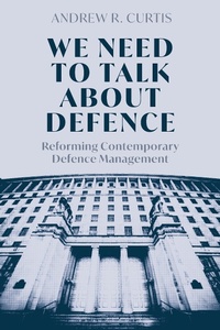 Enlarge image Cover: We Need to Talk About Defence - Bloomsbury Academic