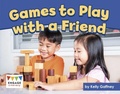 Cover: Games to Play with a Friend - Raintree