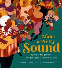 Enlarge image Cover: Make a Pretty Sound - Chronicle Books
