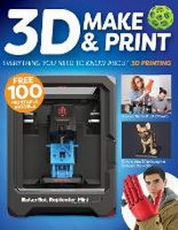 Enlarge image Cover: 3D Make & Print - Fox Chapel Publishing