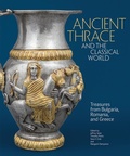 Cover: Thrace and the Classical World - J. Paul Getty Museum