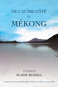 Cover: De l'autre c&ocirc;t&eacute;  du M&eacute;kong - Elaine Russell