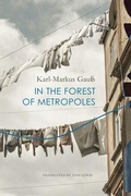 Cover: In the Forest of Metropoles - Seagull Books London Ltd