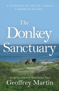 Enlarge image Cover: The Donkey Sanctuary - Troubador Publishing