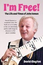 Cover: I'm Free! - The History Press Ltd