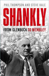 Abbildung von: Shankly - The History Press Ltd