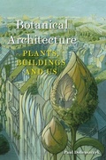 Cover: Botanical Architecture - Reaktion Books