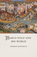Cover: Marco Polo and His World - Reaktion Books