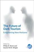Cover: The Future of Dark Tourism - Channel View Publications
