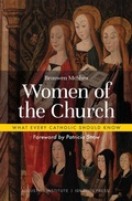 Cover: Women of the Church - Augustine Institute - Ignatius Press