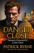 Cover: Danger Close - Defiance Press & Publishing