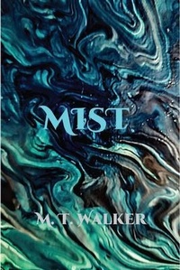 Enlarge image Cover: Mist - Matthew Walker