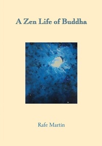 Enlarge image Cover: A Zen Life of Buddha - The Sumeru Press