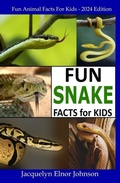 Cover: Fun Snake Facts for Kids - Crimson Hill Books