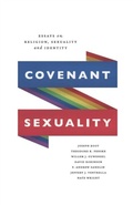 Cover: Covenant Sexuality: Essays on Religion, Sexuality, and Identity - Ezra Press