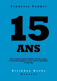 Enlarge image Cover: 15 ans - Grasset