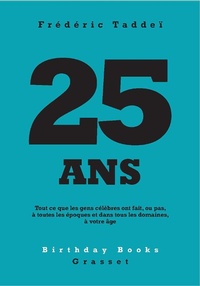 Enlarge image Cover: 25 ans - Grasset