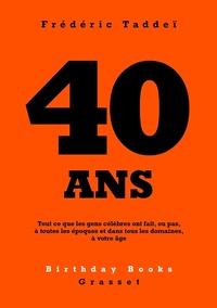 Enlarge image Cover: 40 ans - Grasset