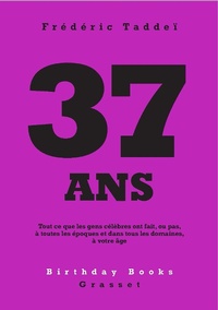 Enlarge image Cover: 37 ans - Grasset