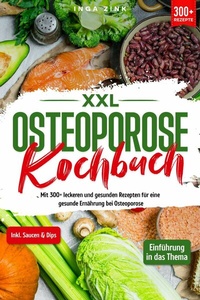 Abbildung von: XXL Osteoporose Kochbuch - tredition