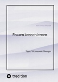 Cover: Frauen kennenlernen - tredition