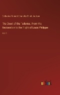 Cover: The Court of the Tuileries. From the Restoration to the Flight of Louis Philippe - Outlook Verlag