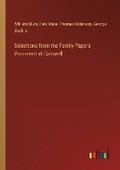 Cover: Selections from the Family Papers Preserved at Caldwell - Outlook Verlag