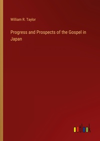 Enlarge image Cover: Progress and Prospects of the Gospel in Japan - Outlook Verlag