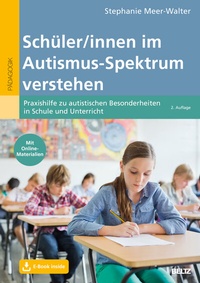 Bild: Schüler/innen im Autismus-Spektrum verstehen - Beltz Verlagsgruppe GmbH & Co. KG