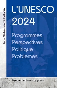 Enlarge image Cover: L'Unesco 2024 - Bremen University Press